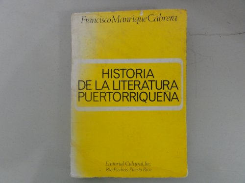 Historia de la Literarura Puertorriqueña