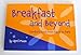 Breakfast and Beyond: Comfort Food From Dawn to Dark 0615416624 Book Cover