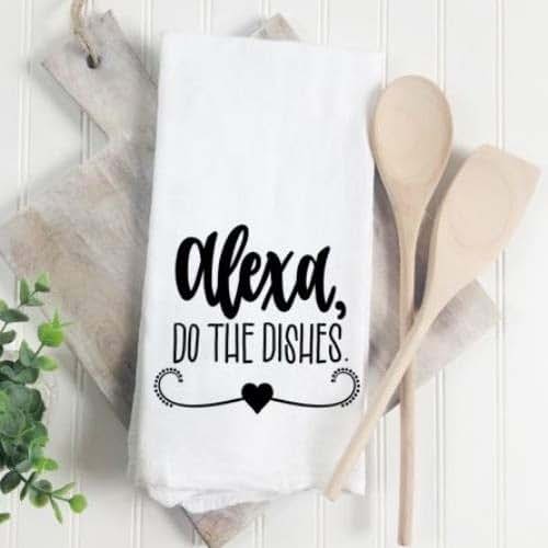TOP SELLER! Alexa Do the Dishes Kitchen Tea