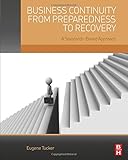 Business Continuity from Preparedness to