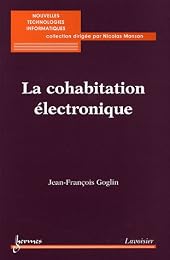 La  cohabitation électronique