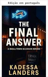 Livro A resposta final (Um romance de bilionário em cidade pequena)