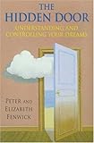 Image de The Hidden Door: Understanding and Controlling Your Dreams