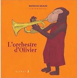 L' orchestre d'Olivier