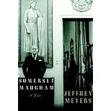 Somerset Maugham: A Life
