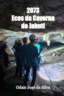 Livro 2073 - Ecos Da Caverna Do Jabuti