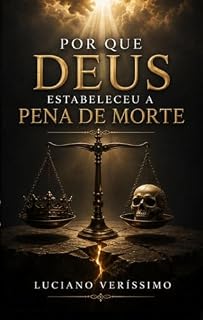 Livro Porque deus estabeleceu a pena de morte
