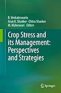 Crop Stress and its Management: Perspectives and Strategies
