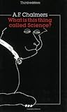What Is This Thing Called Science? Third Edition cover
