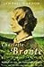 Charlotte Bronte: A Passionate Life