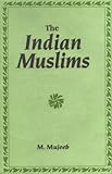 Indian Muslims, Mujeeb, Mohammad, 8121500273
