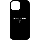 Jesus is King Bible Religious Scripture Quote Christian Case for iPhone 15