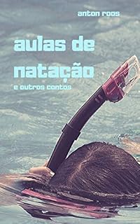 Livro Aulas de natação e outros contos