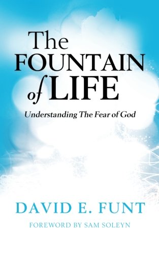 the fear of the lord is a fountain of life