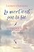 La mort n'est pas la fin (CORPS ET AMES) (French Edition) by 