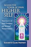 Access The Power Of Your Higher Self (Pocket Guides to Practical Spirituality) by 