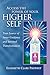 Access The Power Of Your Higher Self (Pocket Guides to Practical Spirituality) by 