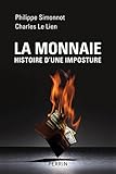 La monnaie (French Edition) by