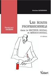 Les  écrits professionnels dans le secteur social et médico-social