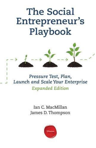 BEST! The Social Entrepreneur's Playbook, Expanded Edition: Pressure Test, Plan, Launch and Scale Your Soc [T.X.T]