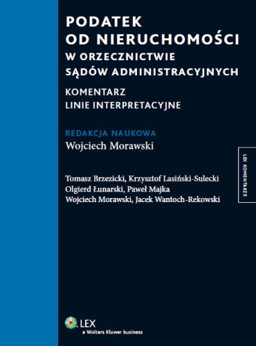 Podatek od nieruchomosci w orzecznictwie sadow administracyjnych