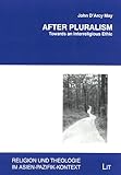 After Pluralism : Towards an Interre May, May, John, 3825845273