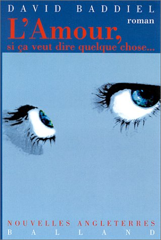 L' amour, si ça veut dire quelque chose