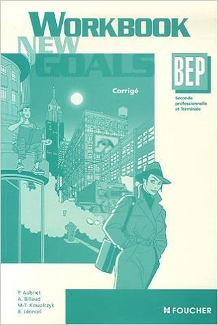 New Goals Bep Seconde Et Terminale Workbook Corrige Amazon Fr Aubriet Patrick Billaud Annick Kowalczyk Marie Therese Leonori Beatrice Livres