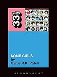 Rolling Stones' Some Girls (33 1/3)