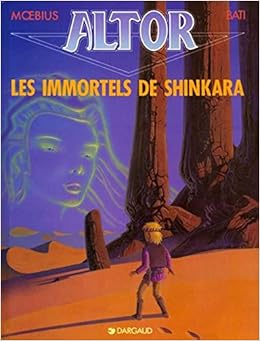 Amazon Fr Altor Tome 4 Les Immortels De Shinkara Giraud Jean Bati Livres