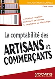 La  comptabilité des artisans et commerçants