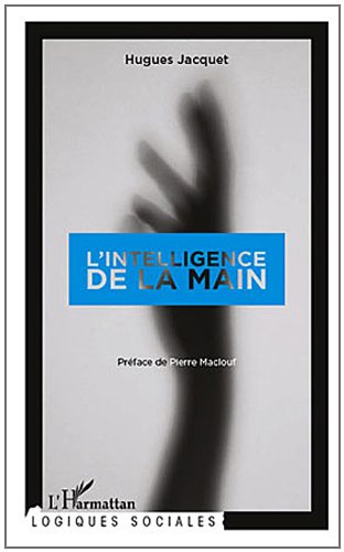L' intelligence de la main
