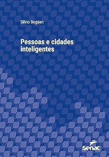 Livro Pessoas e cidades inteligentes (Série Universitária)