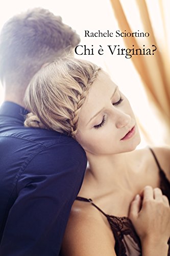 Rachele Sciortino - Chi è Virginia? (2016)