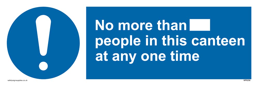 Pack of five - No more than xxx people in this canteen at any one time Sign - 300x100mm - L31