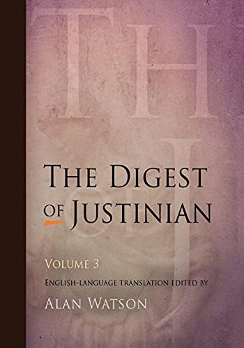 Amazon.com: The Digest of Justinian, Volume 1: 9780812220339