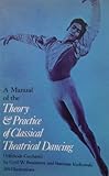 Image de Manual of the Theory and Practice of Classical Theatrical Dancing