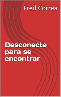 Livro Desconecte para se encontrar