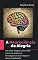 Livro A Neurociência da Alegria: Um olhar alegre e divertido sobre os aspectos fisiológicos e psicológicos dessa habilidade