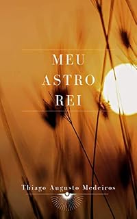 Livro Meu Astro Rei : Conto