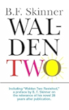 Walden Two (Hackett Classics)