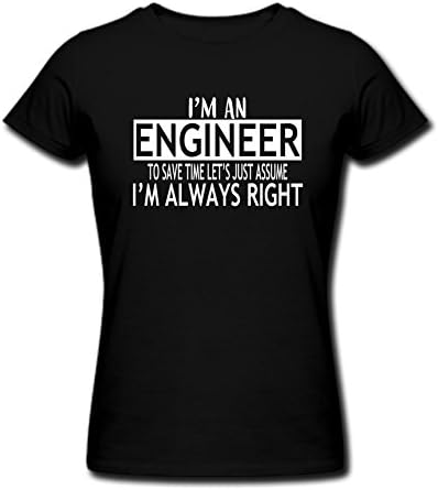 Womens in Science We Trust Speak Fluent Sarcasm I'm an Engineer Always Right T-Shirts Tee