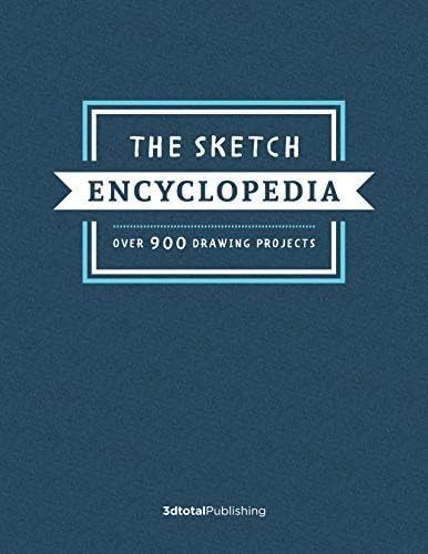 The Sketch Encyclopedia: Over 900 drawing projects Hardcover – October 30, 2018