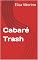 Livro Cabaré Trash