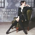 Magenta Another Sky/原田ひとみ