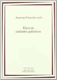 Ética en cuidados paliativos (Humanidades médicas)