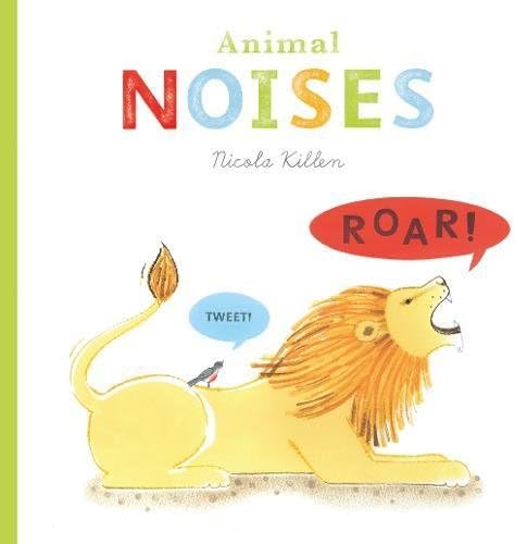 Animal Noises (Nicola Killen Animals)