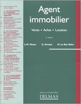 L'agent immobilier : vente, achat, location, 9e édition