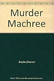 Front cover for the book Murder Machree by Eleanor Boylan