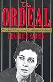 The Ordeal: My Ten Years in a Malaysian Prison by Beatrice Saubin